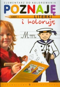 Poznaję literki i koloruję cz. - okładka książki