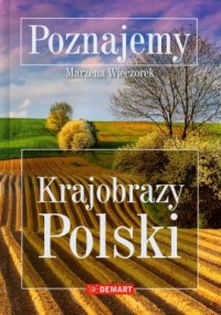 Poznajemy Krajobrazy Polski - okładka książki