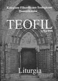 Teofil 1(9)/1999. Liturgia - okładka książki