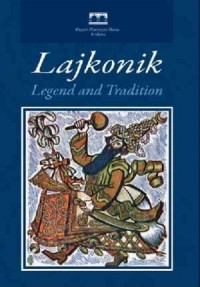The Lajkonik - Legend and Tradition - okładka książki