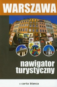 Warszawa. Nawigator turystyczny - okładka książki