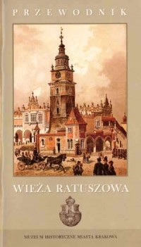 Wieża Ratuszowa - okładka książki