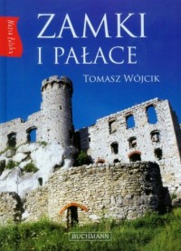 Zamki i pałace. Nasza Polska - okładka książki