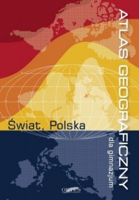 Atlas geograficzny. Świat. Polska - okładka książki