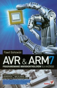 AVR i ARM7. Programowanie mikrokontrolerów - okładka książki