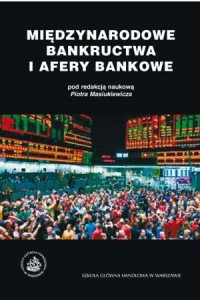 Międzynarodowe bankructwa i afery - okładka książki
