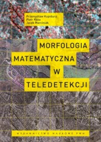 Morfologia matematyczna w teledetekcji - okładka książki