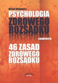 Psychologia zdrowego rozsądku - okładka książki