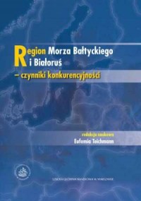 Region Morza Bałtyckiego i Białorusi - okładka książki