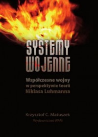Systemy wojenne. Współczesne wojny - okładka książki