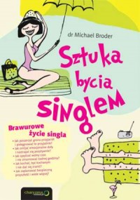 Sztuka bycia singlem - okładka książki