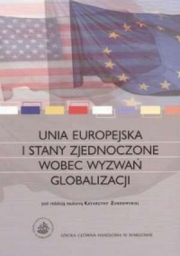 Unia Europejska i Stany Zjednoczone - okładka książki