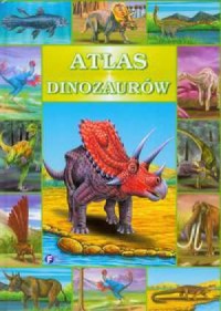 Atlas dinozaurów - okładka książki