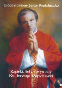 Błogosławiony Jerzy Popiełuszko - okładka książki