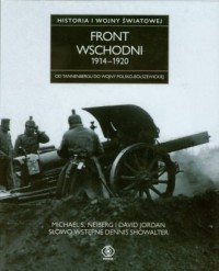 Front Wschodni 1914-1920. Historia - okładka książki