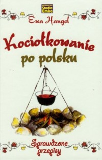 Kociołkowanie po polsku - okładka książki