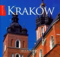 Kraków. Nasza Polska - okładka książki
