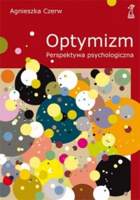 Optymizm. Perspektywa psychologiczna - okładka książki