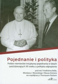 Pojednanie i polityka. Polsko - - okładka książki