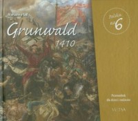 Polska na 6. Grunwald 1410 - okładka książki