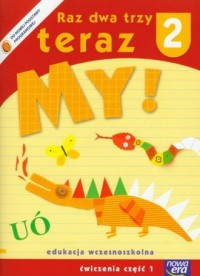 okładka podręcznika - Raz dwa trzy teraz My! Klasa 2. Szkoła podstawowa. Ćwiczenia cz. 1
