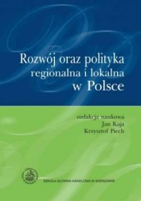 Rozwój oraz polityka regionalna - okładka książki