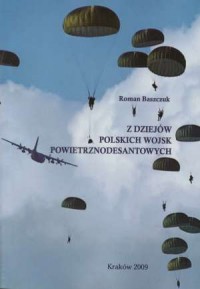 Z dziejów Polskich wojsk powietrznodesantowych - okładka książki