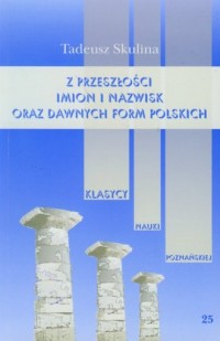 Z przeszłości imion i nazwisk oraz - okładka książki