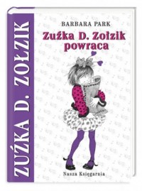 Zuźka D. Zołzik powraca - okładka książki