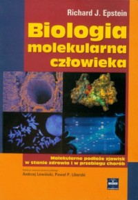 Biologia molekularna człowieka - okładka książki