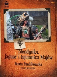 Blondynka, jaguar i tajemnica Majów - pudełko audiobooku