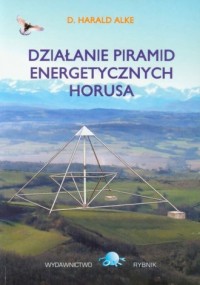 Działanie piramid energetycznych - okładka książki