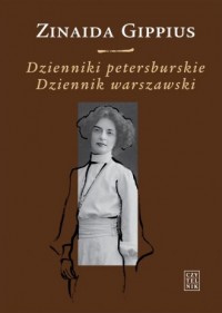 Dzienniki petersburskie 1914-1919. - okładka książki