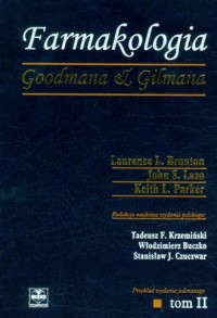 Farmakologia Goodmana i Gilmana. - okładka książki