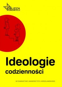 Ideologie codzienności - okładka książki