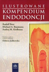 Ilustrowane kompendium endodoncji - okładka książki