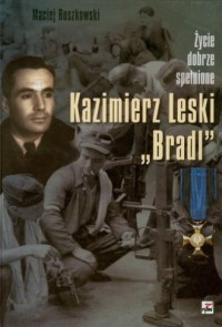 Kazimierz Leski Bradl. Życie dobrze - okładka książki