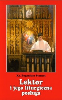 Lektor i jego liturgiczna posługa - okładka książki