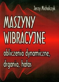 Maszyny wibracyjne, obliczenia - okładka książki