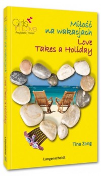Miłość na wakacjach / Love Takes - okładka książki