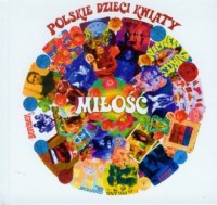 Miłość. Polskie dzieci kwiaty (CD) - okładka płyty