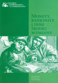 Monety, banknoty i inne środki - okładka książki
