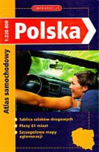 Polska. Atlas samochodowy (skala - okładka książki