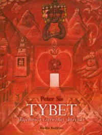 Tybet. Tajemnica czerwonej skrzynki - okładka książki