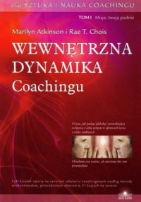 Wewnętrzna dynamika coachingu. - okładka książki