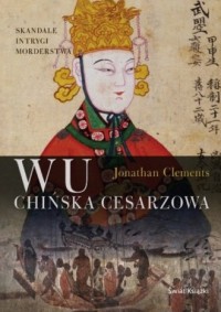 Wu. Chińska cesarzowa - okładka książki