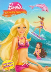 Barbie i podwodna tajemnica. Kolorowanka - okładka książki