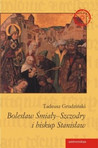 Bolesław Śmiały-Szczodry i biskup - okładka książki