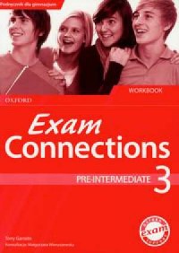 Exam Connections 3. Pre intermediate - okładka podręcznika