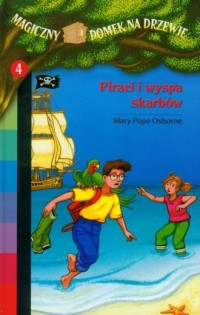 Magiczny domek na drzewie 4. Piraci - okładka książki